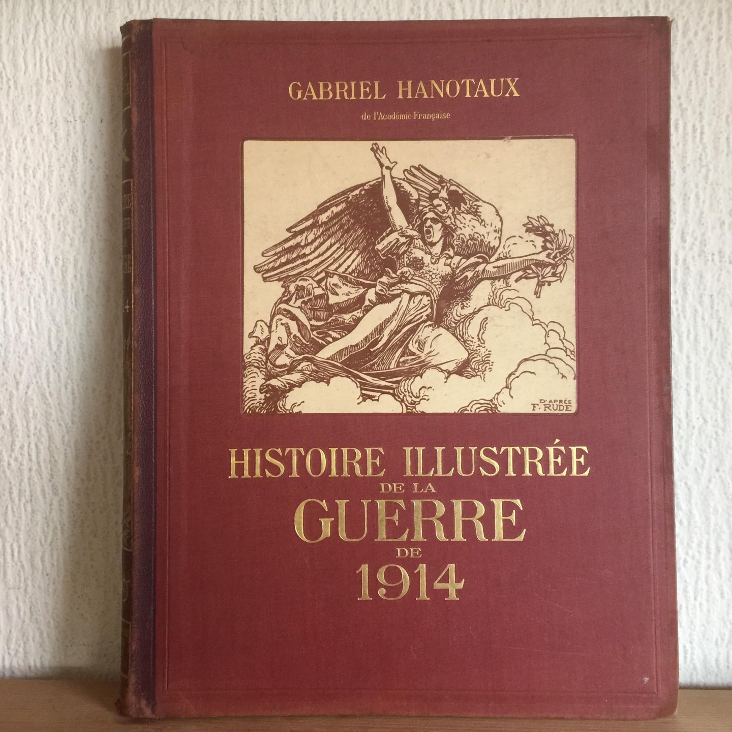 Gabriel Hanotaux - Histoire ILLUSTRÉÉ  de la GUERRE DE 1914 , Tome , nr. 2 ,