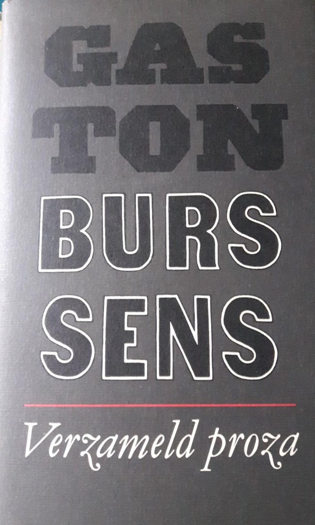 Burssens, Gaston - Verzameld proza