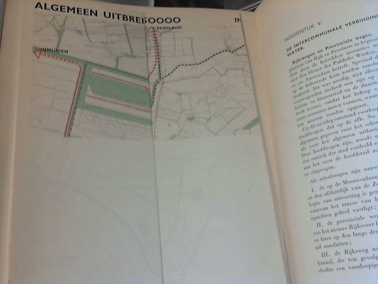 Graaf W.A. de , De Directeur van den Dienst der Publieke Wereken - Grondslagen voor de stedebouwkundige ontwikkeling van Amsterdam / Algemeen Uitbreidingsplan / Nota van toelichting