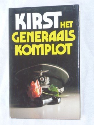 Kirst, Hans Hellmut - Het generaals komplot