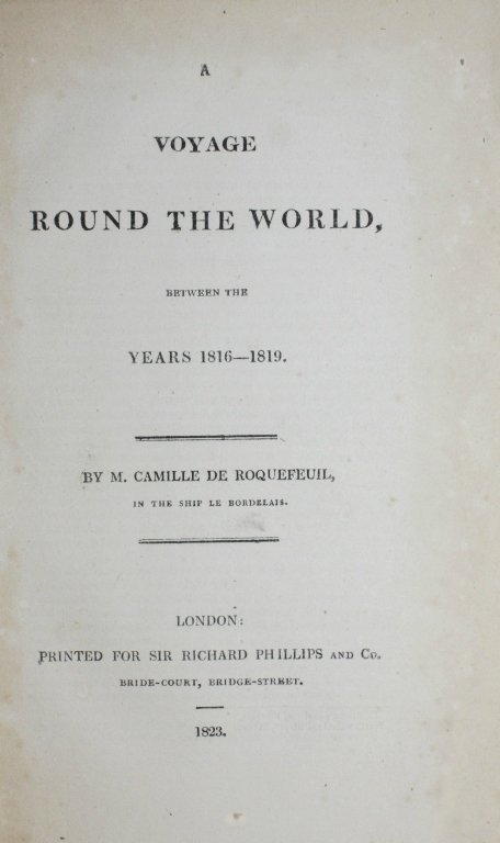 Roquefeuil, M. Camille de - A voyage round the world between the years 1816-1819