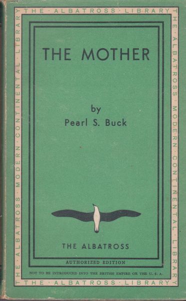 Buck, Pearl S. - The Mother