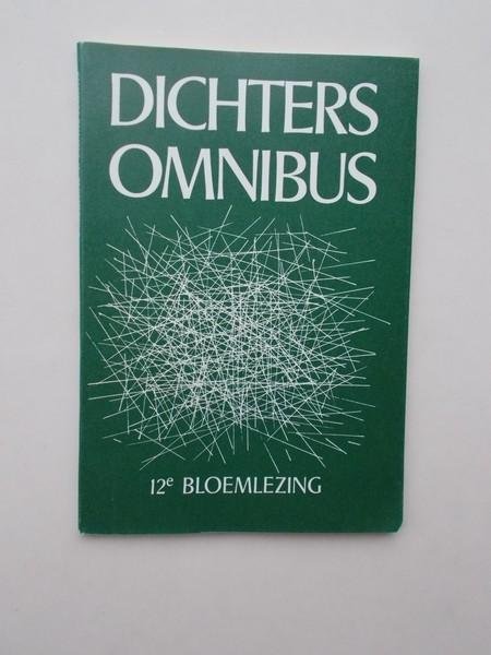 RED.- - Dichters omnibus. 12e bloemlezing.