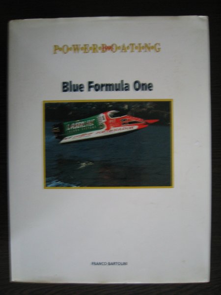 Bartolini, Franco - Blue Formula One Powerboating (1995)