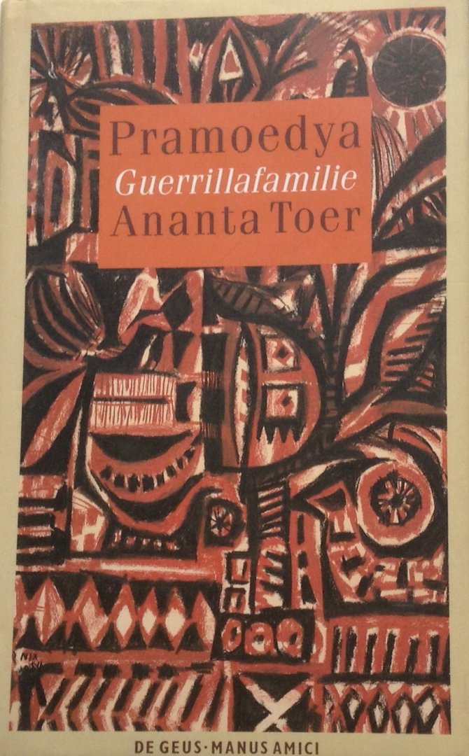 Toer, Pramoedya Ananta - Guerrillafamilie