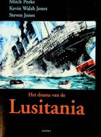 Peeke, Mitch e.a. - Het drama van de Lusitania