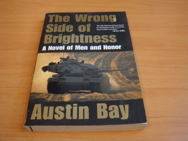 Bay, Austin - The Wrong Side of Brightness