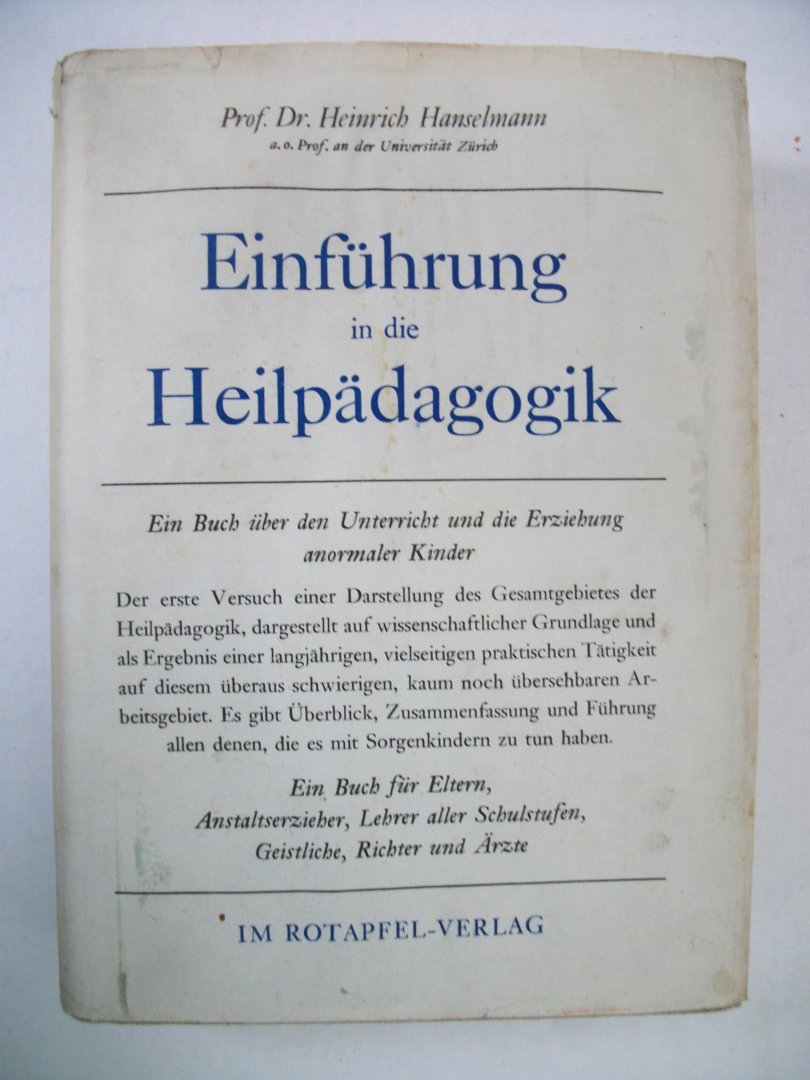 Hanselmann, Heinrich - Einführung in die Heilpädagogik