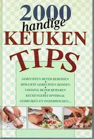 Matkowitz, H.P., J.L. Raskin-Schmitz - 200 handige keukentips. Gerechten beter bereiden, mislukte gerechten redden, voeding beter bewaren, keukengerei optimaal gebruiken en onderhouden