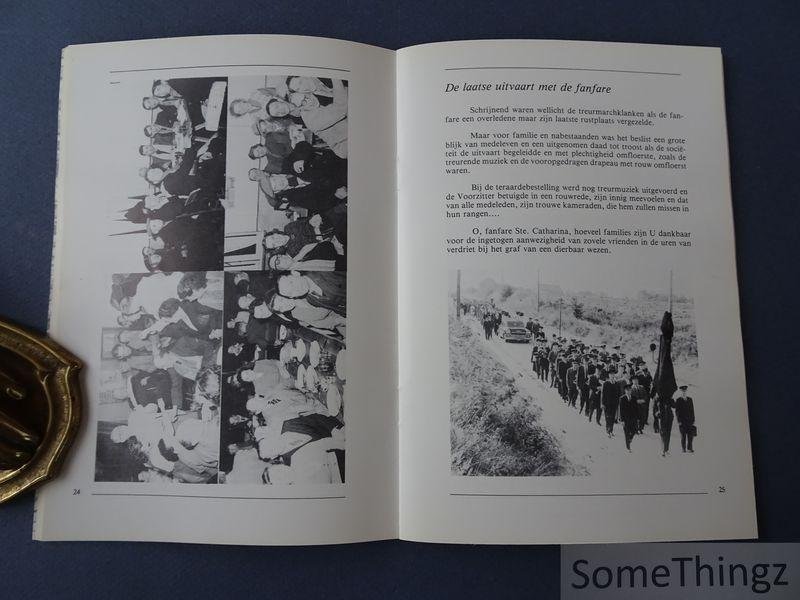 N/A. - Jef Smeets (voorw.) - Uit de tijd van toen. De thans 100-jarige Ste Catharina Koninklijke Fanfare [Kortrijk-Dutsel]