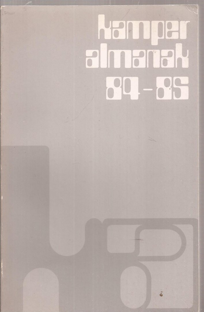 Frans Walkate Archief (Red.) - Kamper Almanak. oktober 1984-1985.