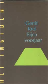 Krol, Gerrit - Bijna voorjaar