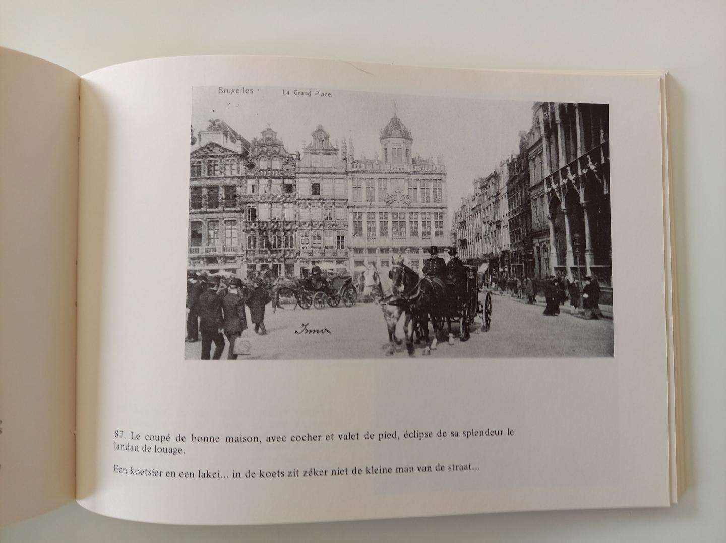 Abeels, G. - Bruxelles en cartes postales anciennes = Brussel in oude prentkaarten / druk 10