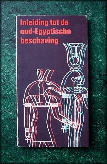 Rijksmuseum van Oudheden te Leiden - Inleiding tot de oud-Egyptische beschaving