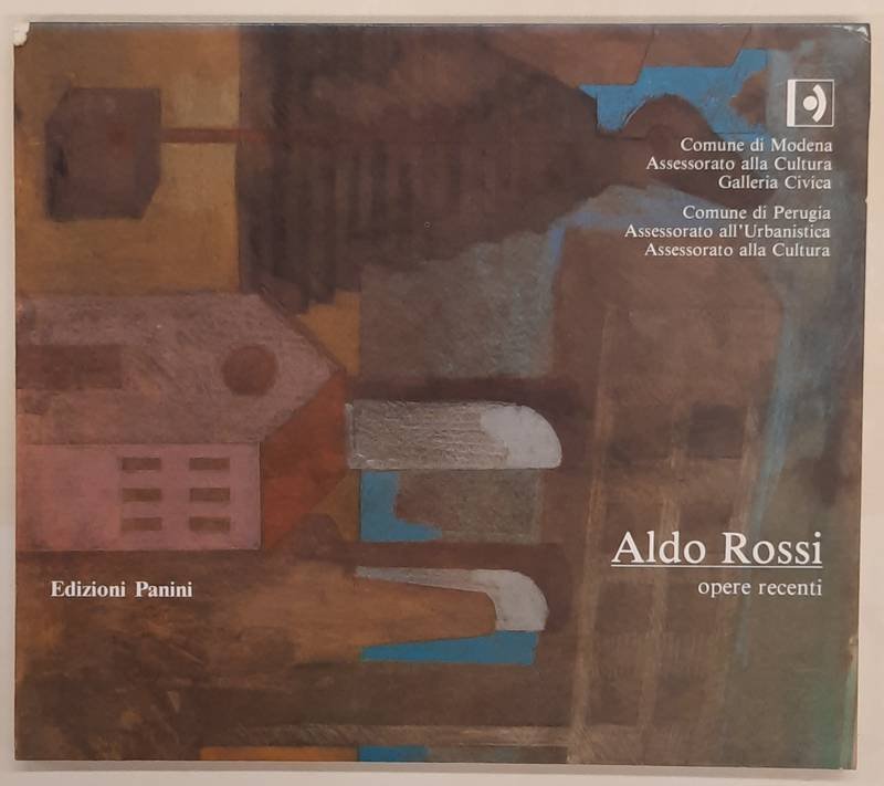 ROSSI, ALDO. - Aldo Rossi. Opere recenti.