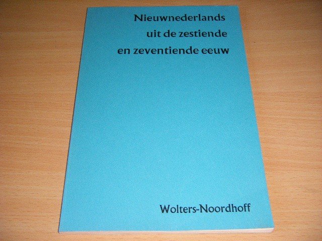 Dr. L. Koelmans - Nieuwnederlands uit de zestiende en zeventiende eeuw