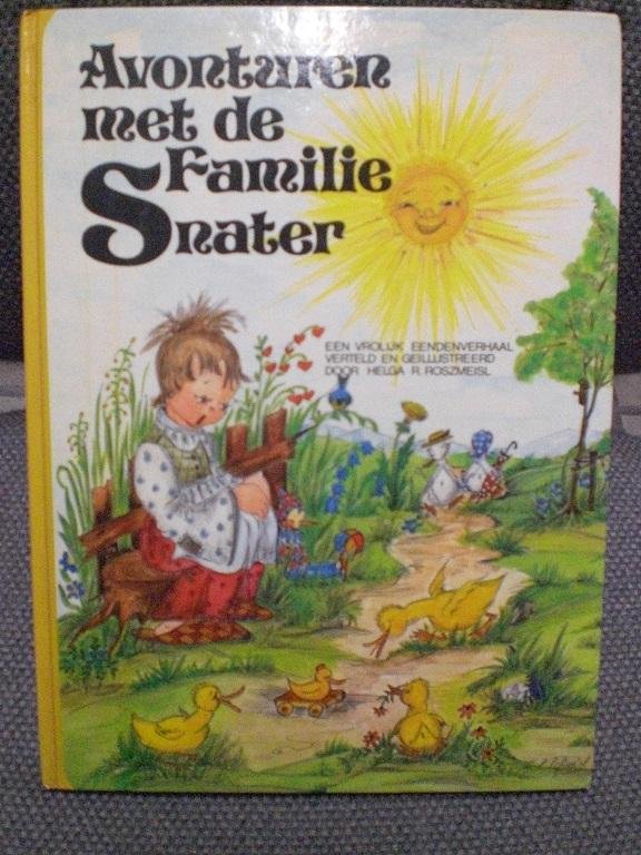 Roszmeisl, Helga R - Avonturen met de Familie Snater