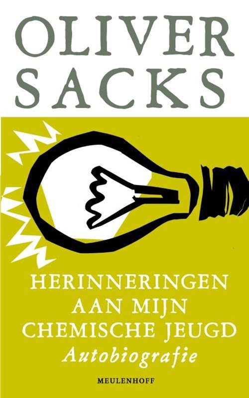 Oliver Sacks - Herinneringen aan mijn chemische jeugd