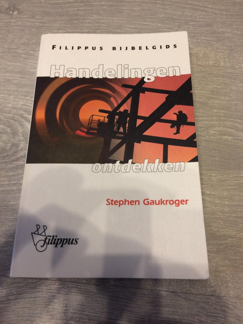 Gaukroger, S. - Handelingen ontdekken