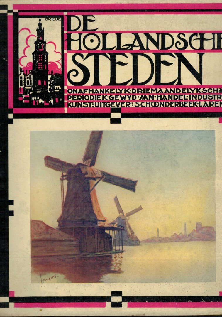 V.V.V. Zaandam - De Hollandsche Steden Onafhankelijk Driemaandelijks Periodiek Gewijd aan Handel Industrie Zaanland nummer met bedrijven uit de Zaanstreek