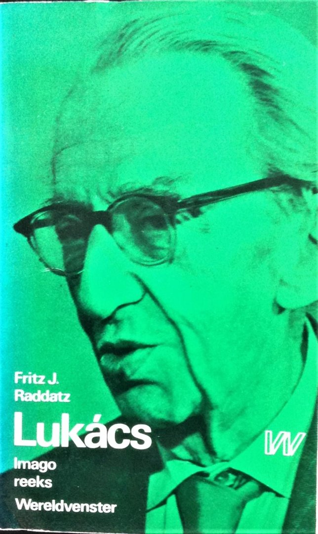 Raddatz, Fritz J. - Lukács