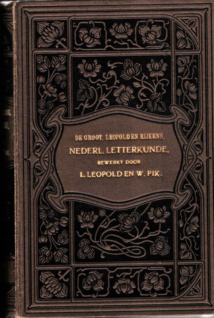 Groot, D. de; Leopold, L.; Rijkens, R.R. - Nederlandsche Letterkunde - schrijvers en schrijfsters na 1600 (deel 1+2)