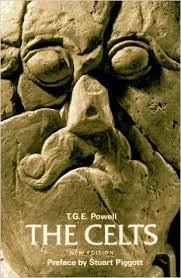 Powell, T. G. E. - The Celts. New edition with 149 illustrations, 12 in colour