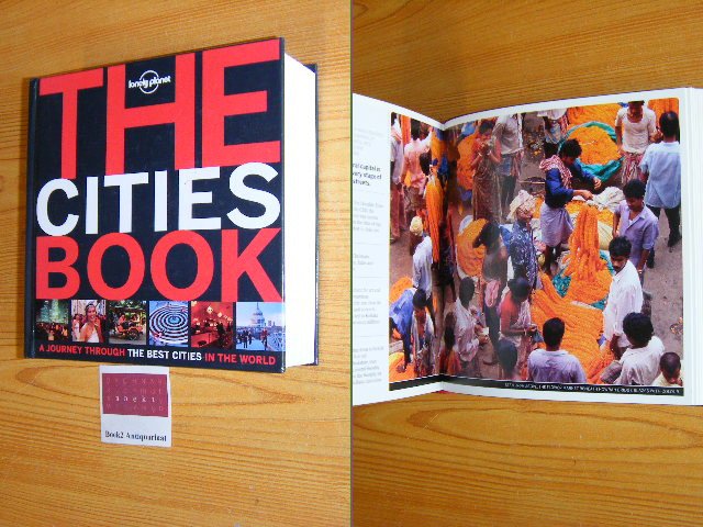 (eds.) - The Cities Book. A journey through the best cities in the world