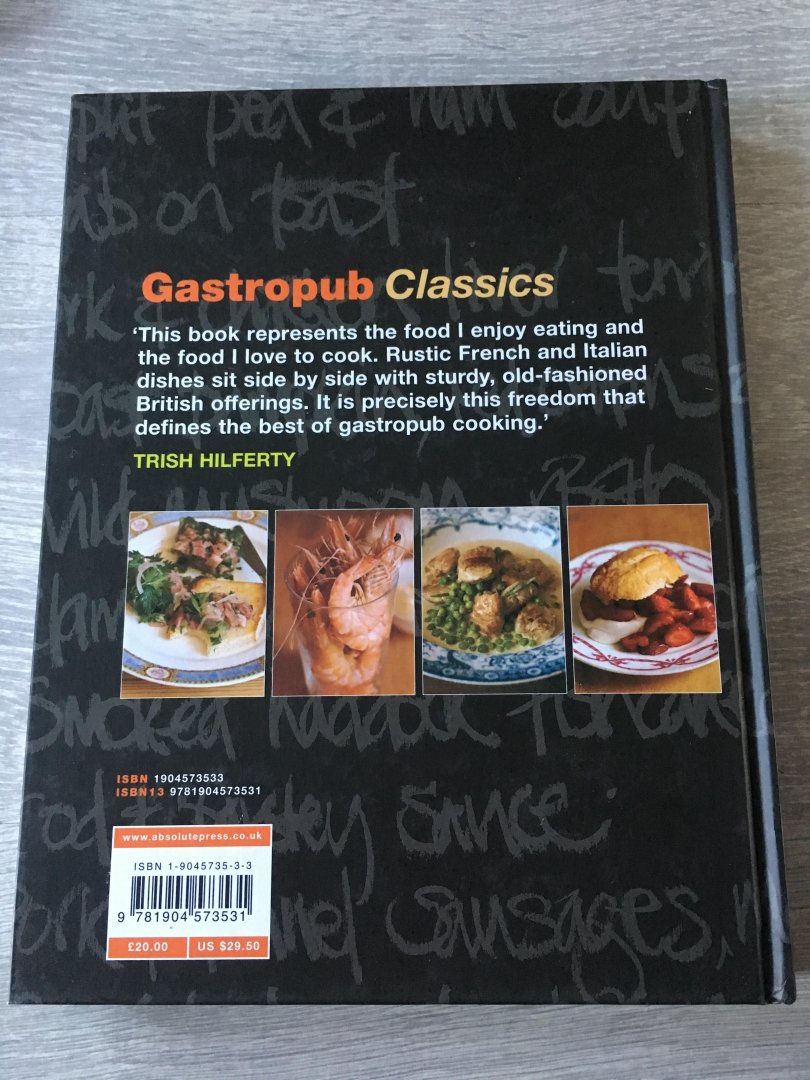 Hilferty, Trish - Gastropub Classics / 150 Defining Recipes
