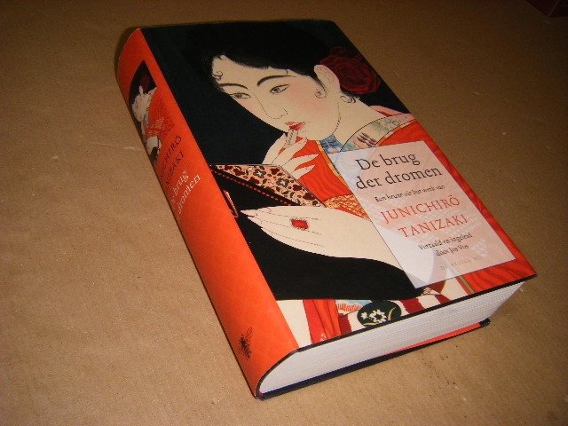 Junichiro Tanizaki; Jos Vos (vert.) - De brug der dromen en andere verhalen