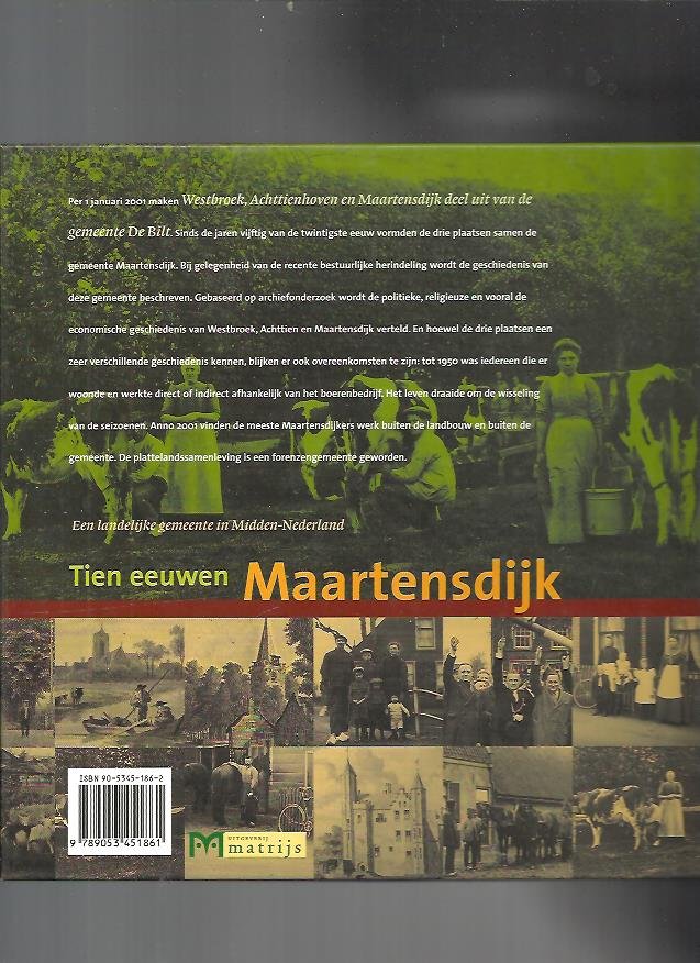 Brusse, P.e.a. - Tien eeuwen Maartensdijk / Een landelijke gemeente in Midden-Nederland