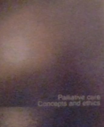 Janssens,  Rien - Palliative care / druk 1 Concepts and ethics