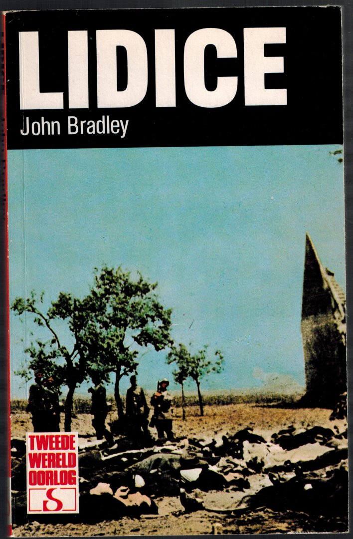 Bradley, John - Lidice