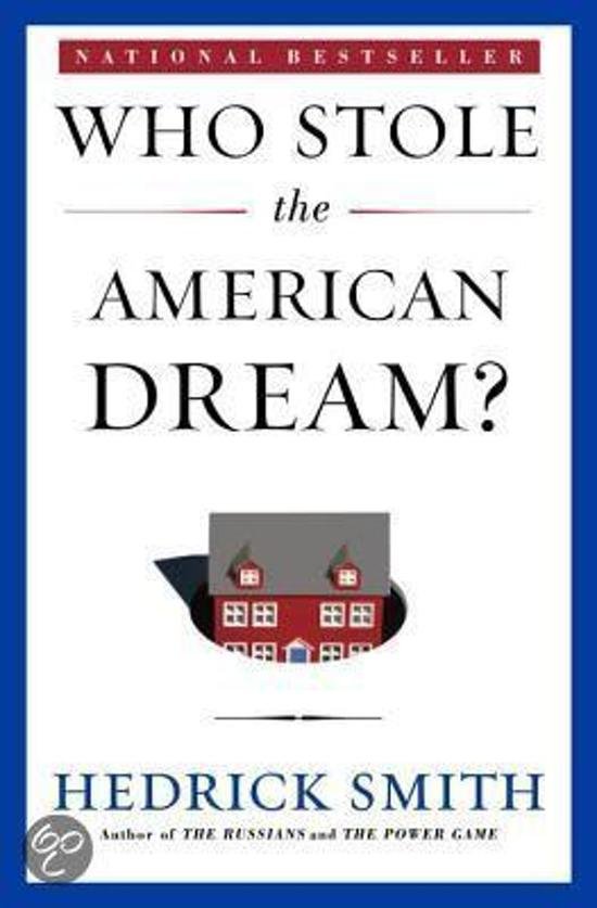 Smith, Hedrick - Who Stole the American Dream?