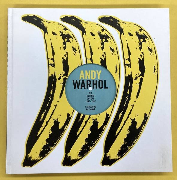 WARHOL, ANDY - PAUL MARECHAL. - Andy Warhol. The Record Covers 1949-1987 (Catalogue Raisonné).