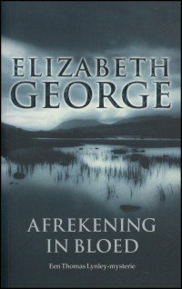 George, Elizabeth - Afrekening in bloed - een Thomas Lynley-mysterie