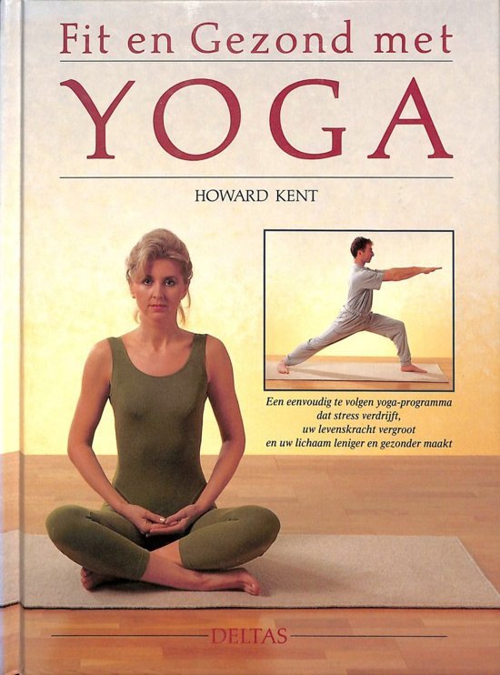 Kent, H. - Fit en gezond met yoga