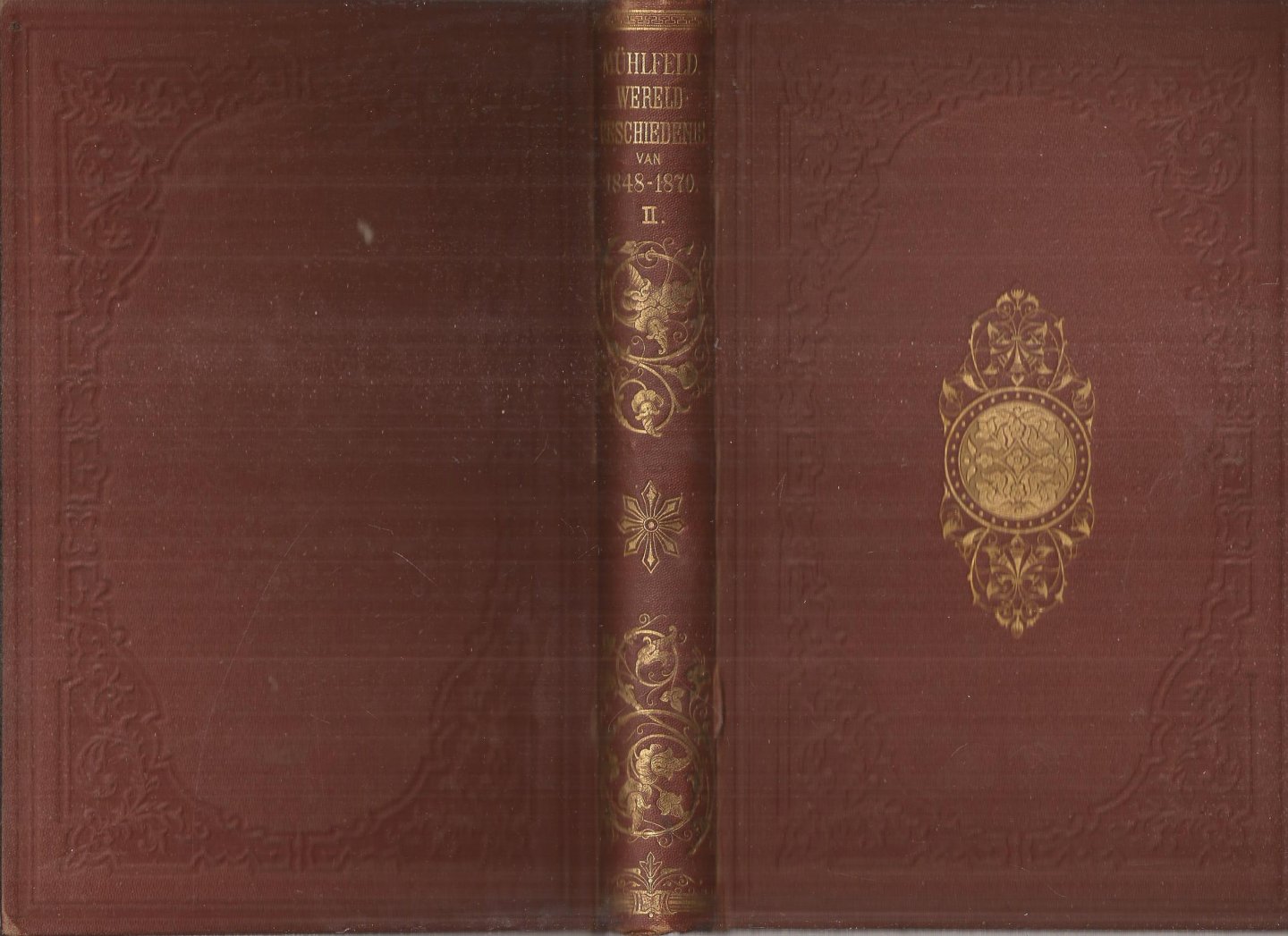 Mühlfeld,Julius,  S.H. ten Cate (vertaling naar het Hoogduitsch) - Wereldgeschiedenis van de jaren 1848-1868. 3 delen compleet.