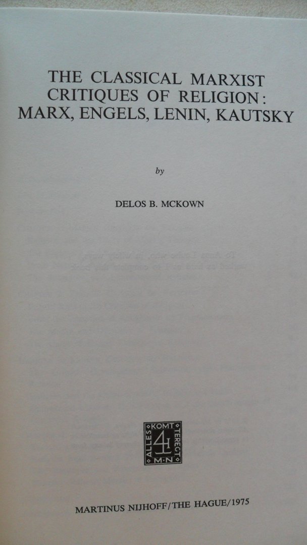 McKown Delos B. - Classical marxist critiques of religion