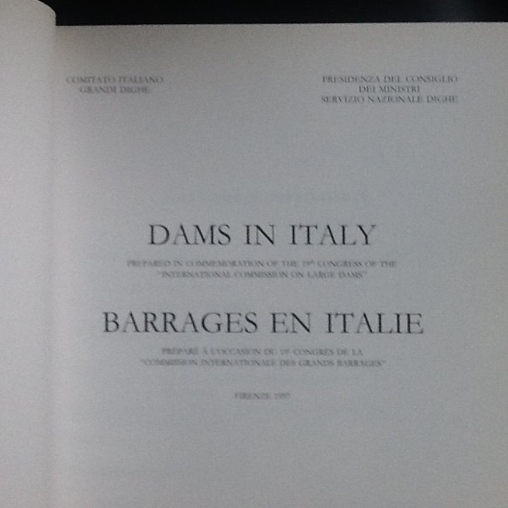 Felice Ippolito, Carlo Lotti, Morando, Giorgo Cesari, Gabriella Giuseppetti - dams in italy - barrages en italie