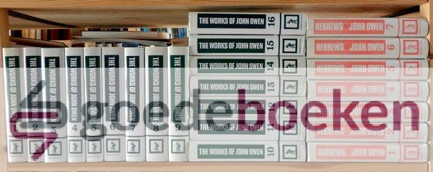 Owen, John - The Works of John Owen, 23 volumes compleet --- Complete editie van