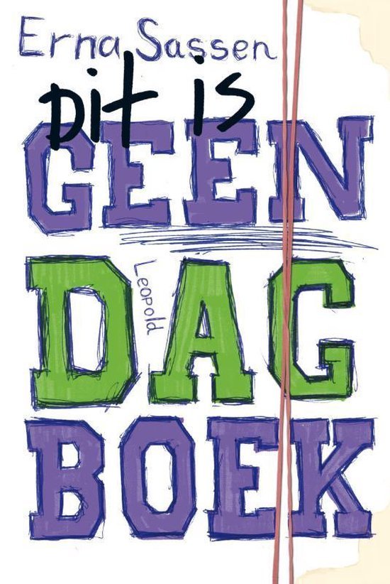 Sassen, Erna - Dit is geen dagboek
