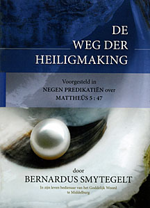 Smytegelt Bernardus - De weg der heiligmaking