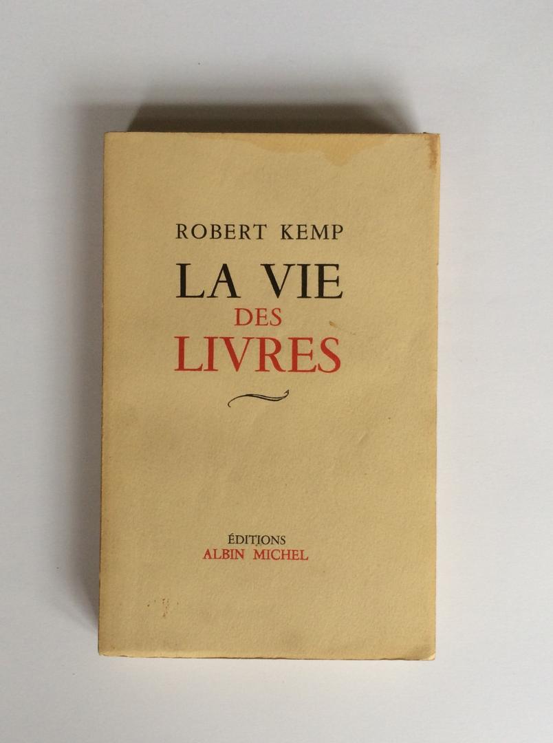 Kemp, Robert - La vie des livres