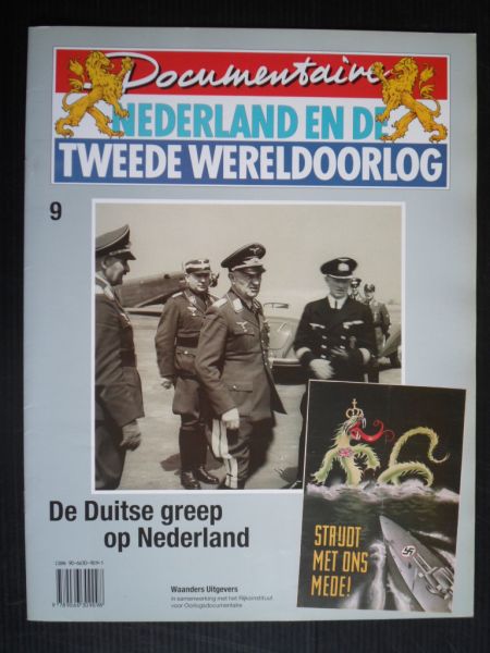  - De Duitse greep op Nederland, deel 9 Documentaire Nederland en de Tweede Wereldoorlog
