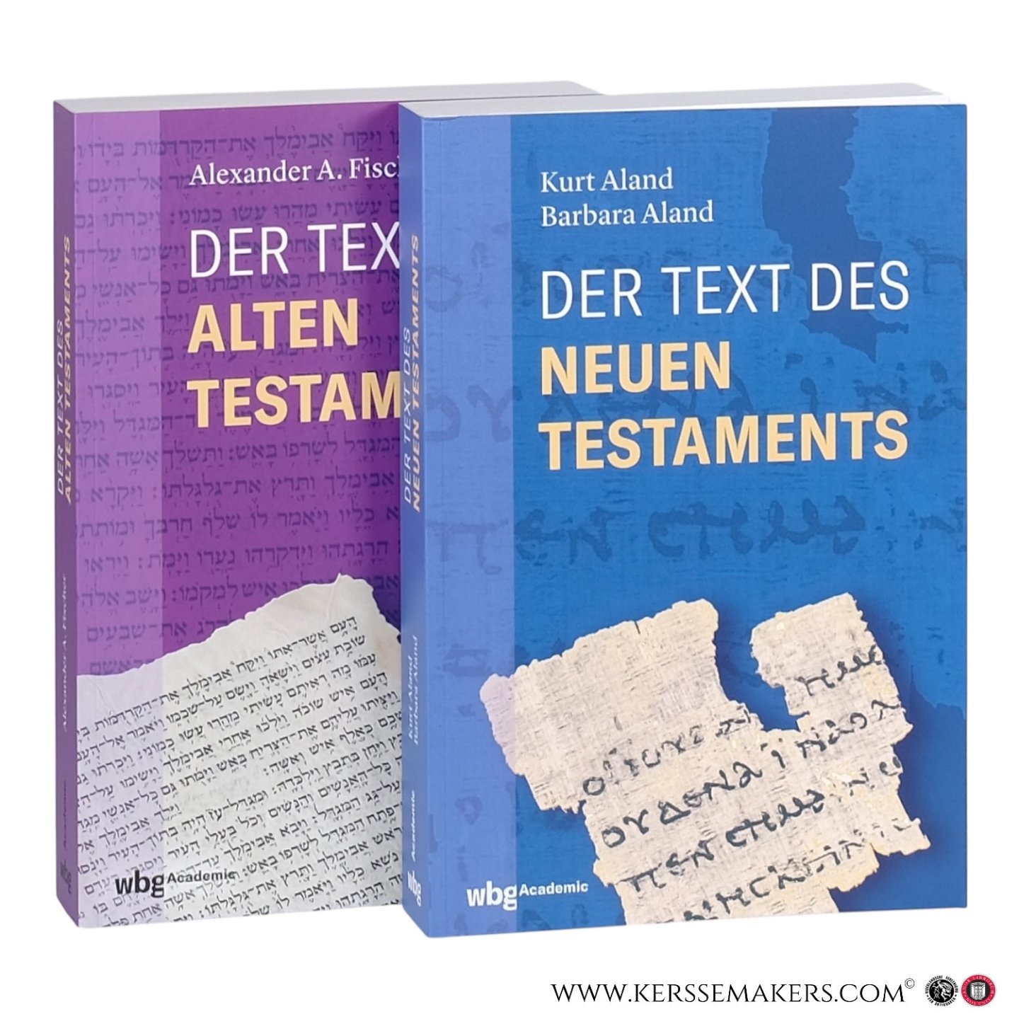 Aland, Kurt / Barbara Aland / Alexander A. Fischer. - Der Text des Alten Testaments. Der Text des Neuen Testaments. (Überarbeitete Neuauflage)