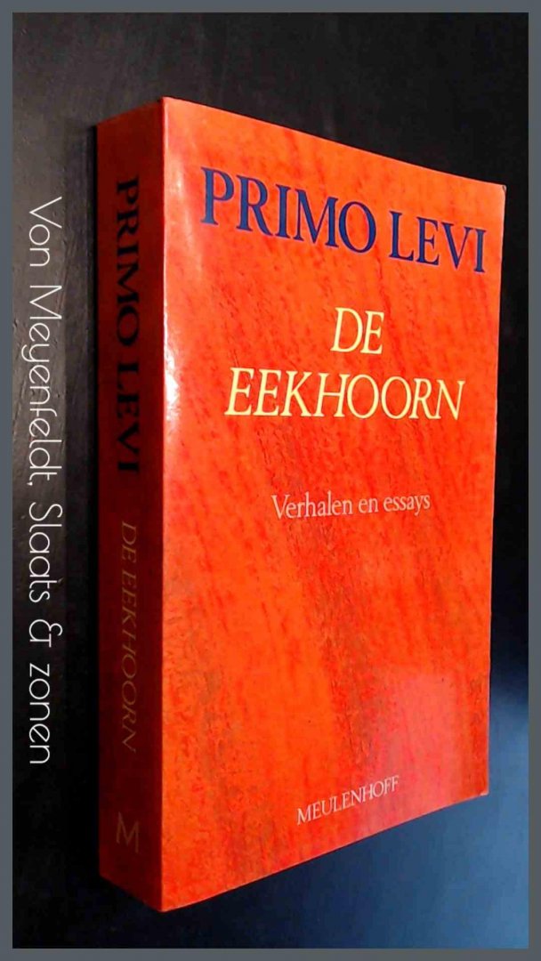 Levi, Primo - De eekhoorn - Verhalen en essays