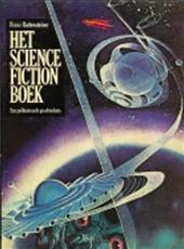 Rottensteiner, Franz - Het Science  fiction boek een geillustreerde geschiedenis met 216 illustraties