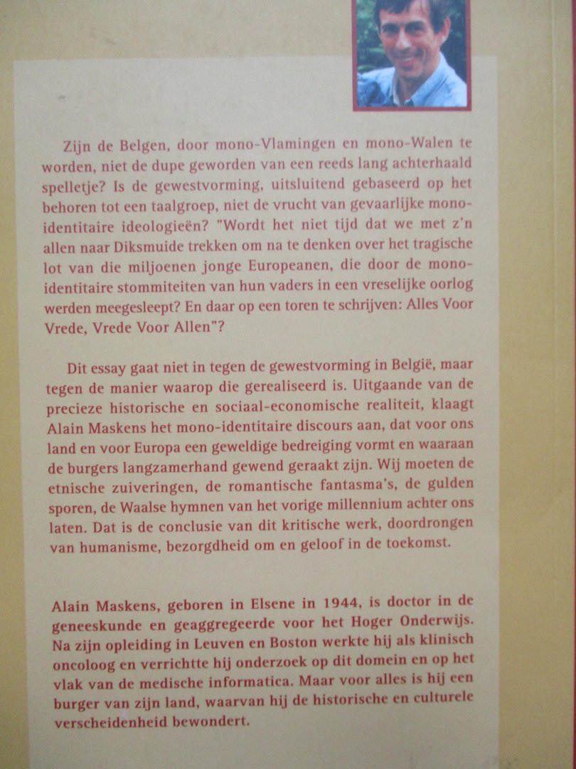 Maskens, Alain. - Mono-Vlamingen en mono-Walen? Dwaalwegen en gevaren van mono-identitaire ideologiën.