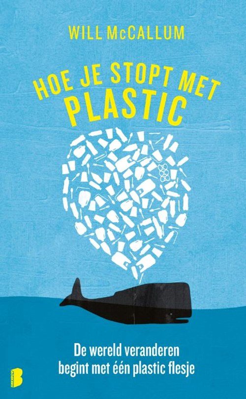 Will McCallum - Hoe je stopt met plastic